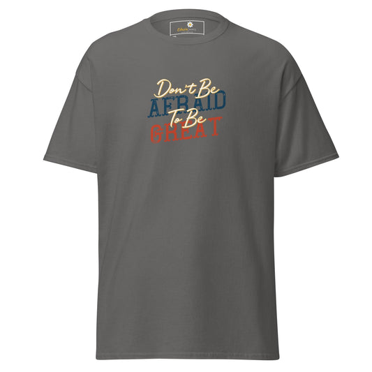 Gray T-shirt with inspirational text from T-SHIRT DESIGN TEE for Men and Women in 2XL to 5XL